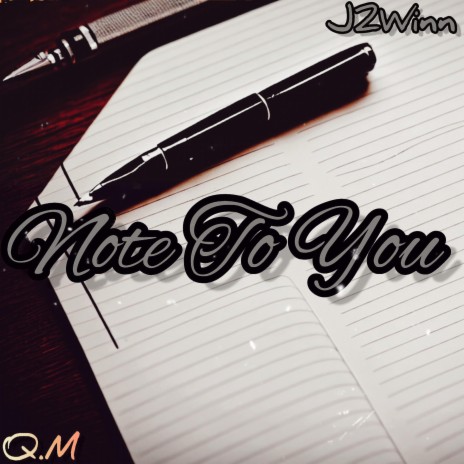 NOTE TO YOU | Boomplay Music