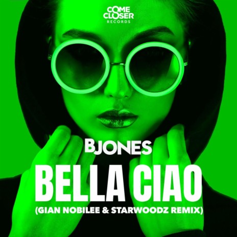 Bella Ciao (Gian Nobilee & Starwoodz Remix) ft. Gian Nobilee & Starwoodz | Boomplay Music