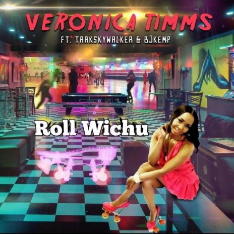 Roll Wichu (feat. Trak & BjKemp)