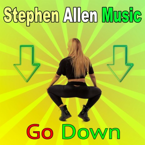 Go Down | Boomplay Music