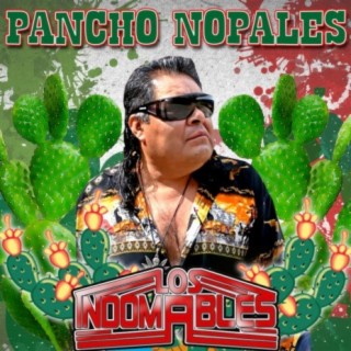 Pancho Nopales