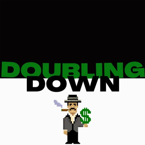 Doubling Down ft. The Kuzari | Boomplay Music