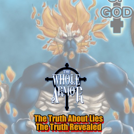 The Whole Armor. The Truth About Lies (The Lies Revealed) | Boomplay Music