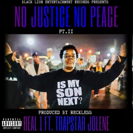 No Justice No Peace, Pt. 2 ft. Trapstar Jolene | Boomplay Music