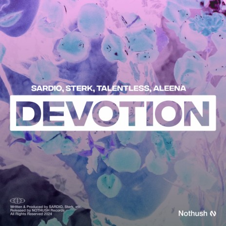 Devotion ft. Sterk, Talentless & ALEENA | Boomplay Music