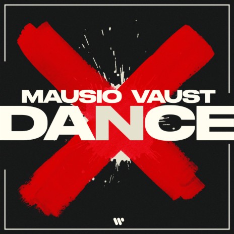 DANCE ft. VAUST | Boomplay Music