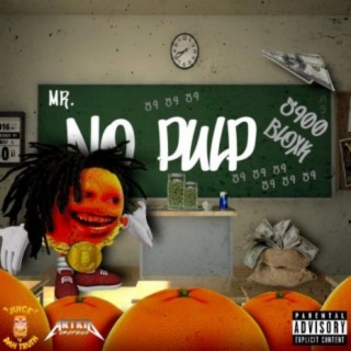 Mr. NoPulp