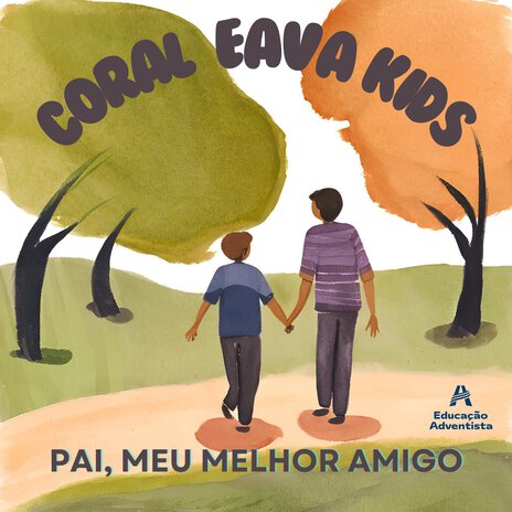 Pai, Meu Melhor Amigo | Boomplay Music