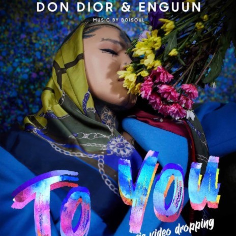 To You ft. Enguun | Boomplay Music