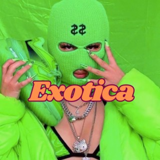 Exotica