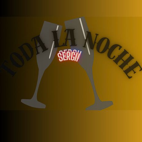 Toda La Noche | Boomplay Music