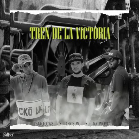 Tren De La Victoria | Boomplay Music