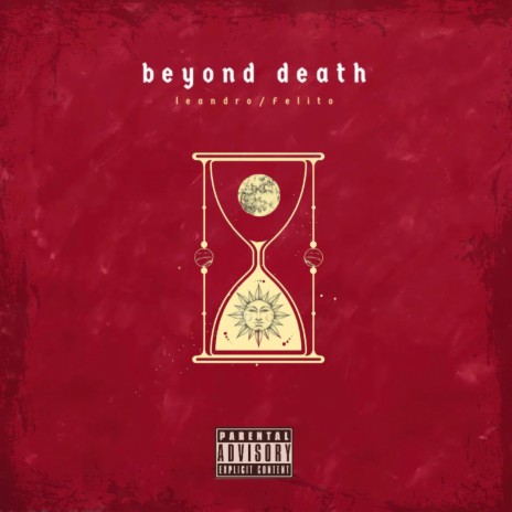 beyond death ft. felito el moreno | Boomplay Music