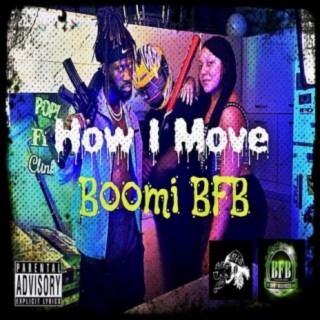 How I Move lyrics | Boomplay Music