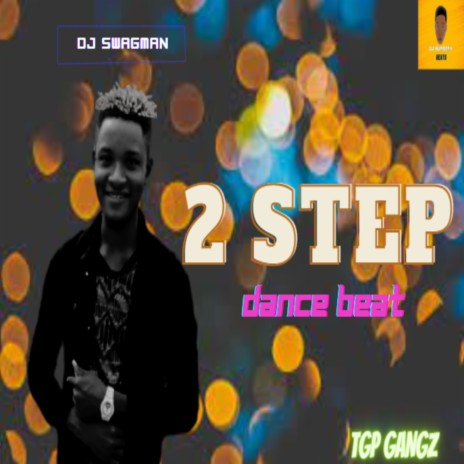 2 Step Dance Beat | Boomplay Music