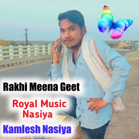 Rakhi Meena Geet | Boomplay Music