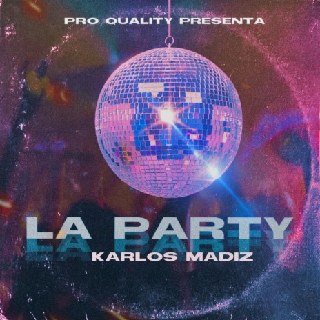 La Party | Boomplay Music