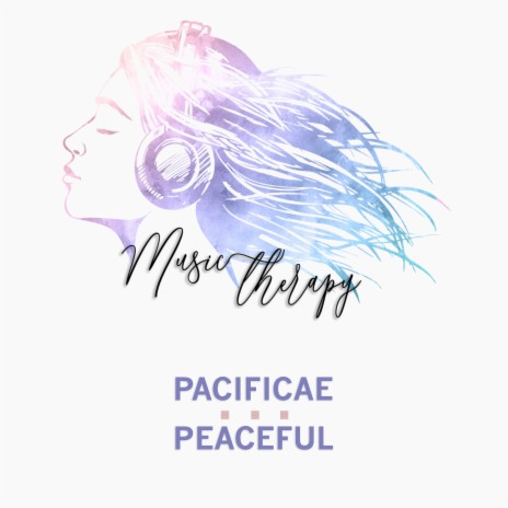 Pacificae / Peaceful | Boomplay Music