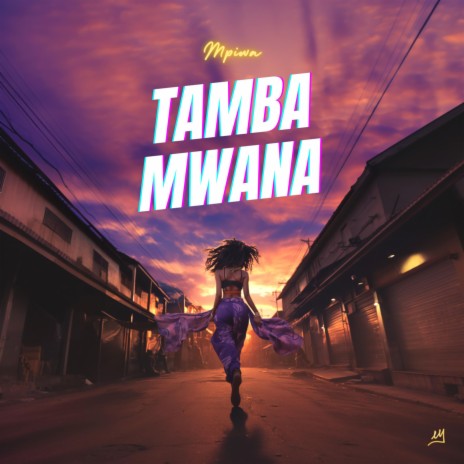 Tamba Mwana | Boomplay Music