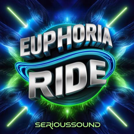 Euphoria Ride | Boomplay Music