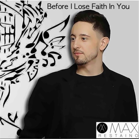 Before I Lose Faith In You | Boomplay Music