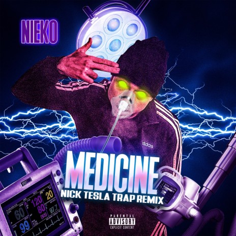 Medicine (Nick Tesla Remix)