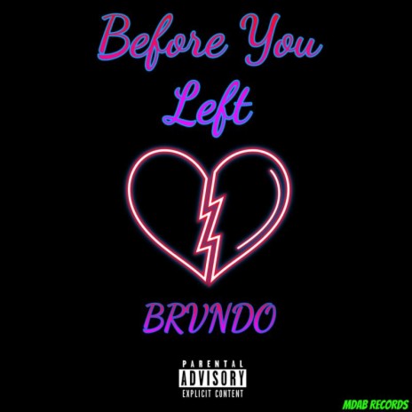 Before You Left | Boomplay Music