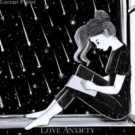 Love Anxiety | Boomplay Music