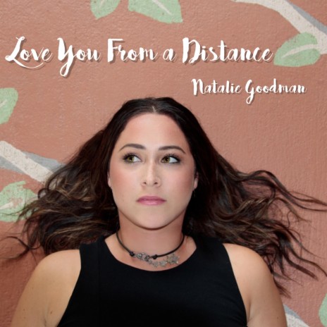 Love You From a Distance | Boomplay Music