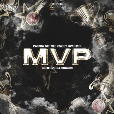 MVP (feat. Dre Beeze Da Godson) | Boomplay Music