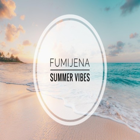 Summer Vibes (Extended Mix) | Boomplay Music