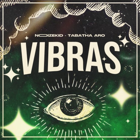 Vibras ft. Tabatha Aro | Boomplay Music