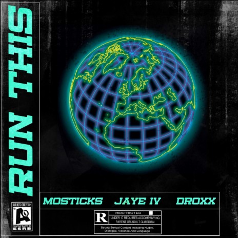 RUN THIS ft. Jaye IV & Droxx | Boomplay Music
