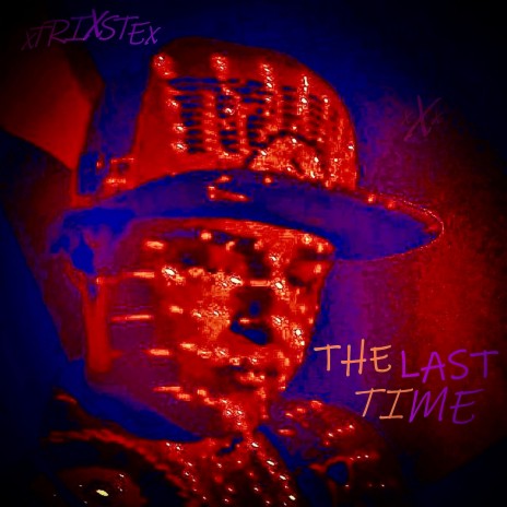 THE LAST TIME | Boomplay Music