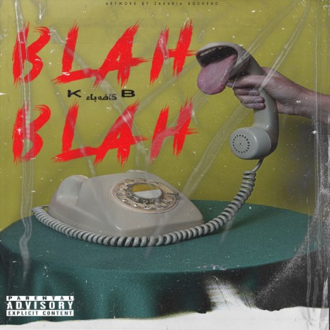 Blah Blah | Boomplay Music