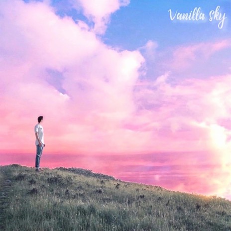 Vanilla Sky | Boomplay Music