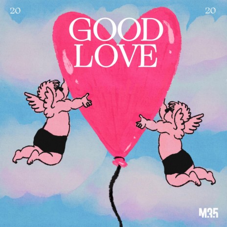 GOOD LOVE | Boomplay Music