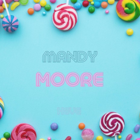 Mandy Moore | Boomplay Music