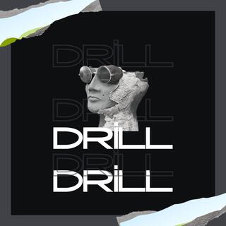 Drill Drill