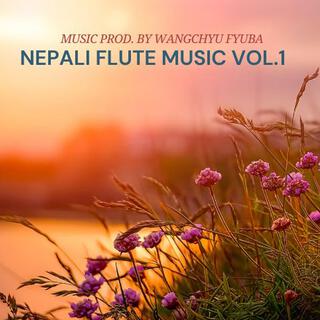 NEPALI FLUTE MUSIC, Vol. 1