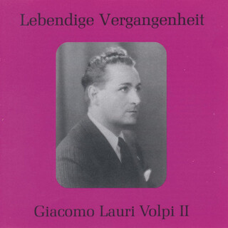 Lebendige Vergangenheit - Lauri Volpi (Vol. 2)