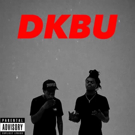 DKBU ft. Shady2Crazy | Boomplay Music