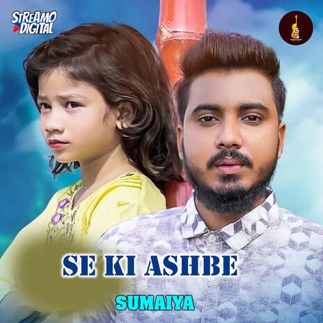 Se Ki Ashbe | Boomplay Music