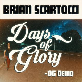 Days Of Glory (OG Demo) ft. Austin Roach lyrics | Boomplay Music