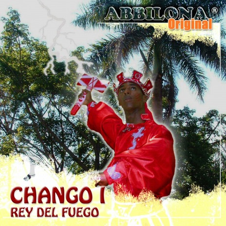 Changó Rey del Corazón | Boomplay Music