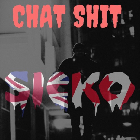 Chat Shit | Boomplay Music