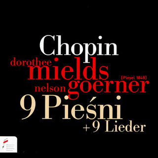 Chopin: 9 pieśni + 9 lieder