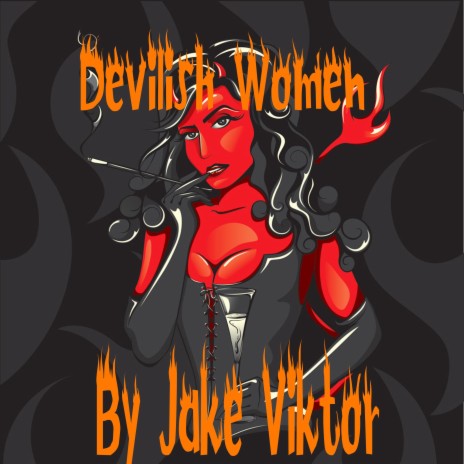 Devilish Women | Boomplay Music