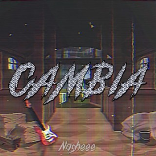 CAMBIA lyrics | Boomplay Music