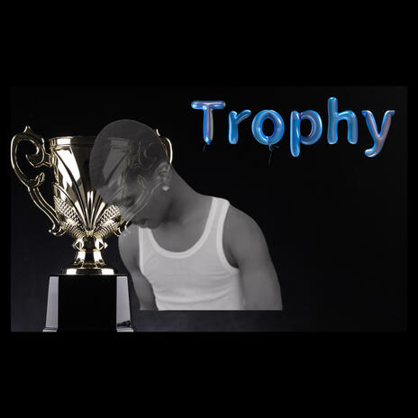 Trophy | Boomplay Music